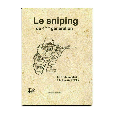 Manuel Le Sniping de 4° Génération Editions - Autre - Welkit.com